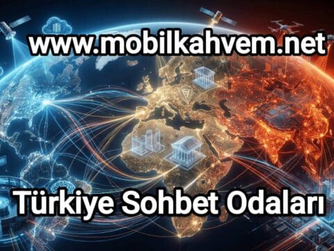 Türkiye Sohbet Odaları